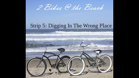 2 Bikes @ the Beach - Strip 5