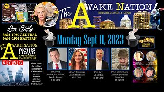 The Awake Nation 09.11.2023 The PSYOP 22 years Later!