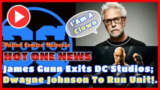 HOT ONE NEWS: James Gunn Exits DC Studios; Dwayne Johnson To Run Unit Ft. JoninSho "We Are Hot"