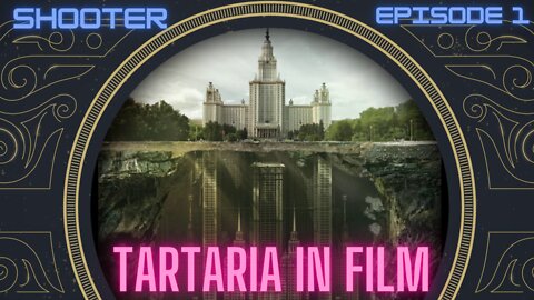 Tartaria In Film - SHOOTER (2007)