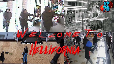 Welcome To Hellifornia - The Future Democrats Have Created