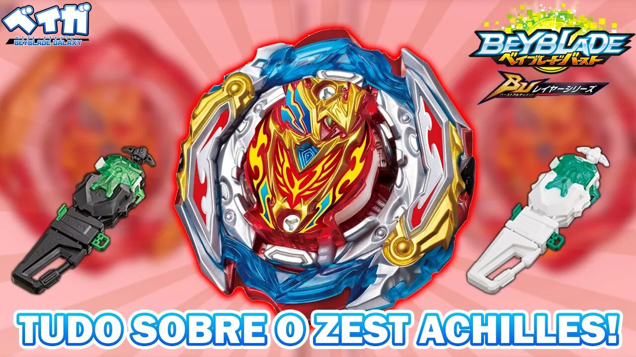 Tudo Sobre O Zest Achilles Takara Tomy Nos Apresenta O Beyblade Burst Ultimate De 48 Modos