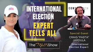 Mel K & Craig "Pasta" Jardula: International Election Expert Tells All 10-1-22