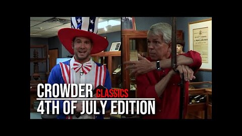 Crowder Classics: 4th of July Edition | Louder With Crowder