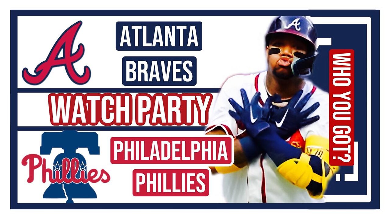 Atlanta Braves vs Philadelphia Phillies GAME 3 Live Stream Watch Party Join The Excitement