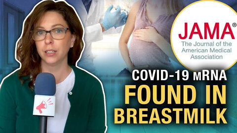 New science shows trace amounts of COVID-19 mRNA found in breast milk