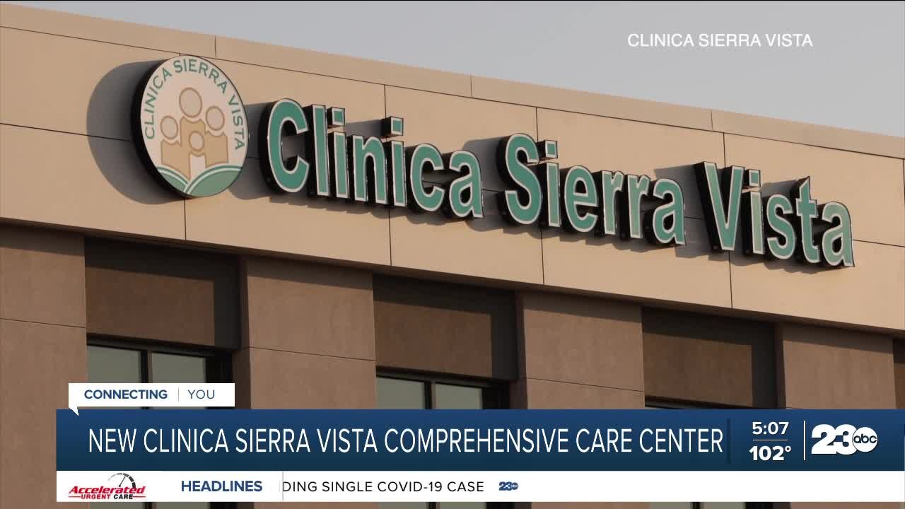 New Clinica Sierra Vista comprehensive care center