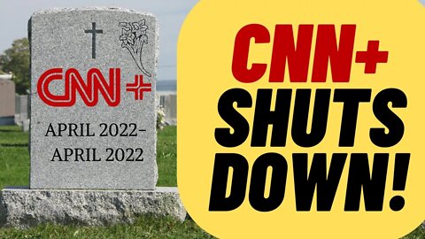 CNN+ To SHUTTING DOWN After Just One Month