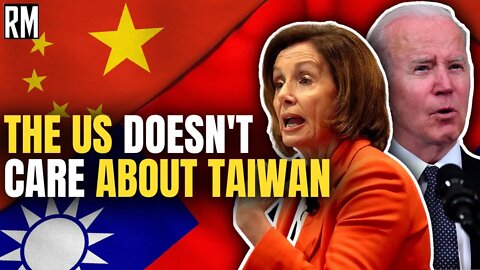 The US Doesn't Care About Taiwan