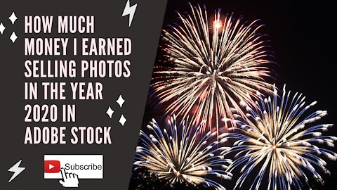 How much money I earned Selling photos in the year 2020 In Adobe stock