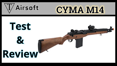 Review CYMA M14 Airsoft