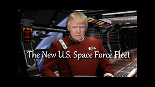 The New U.S. Space Force Fleet