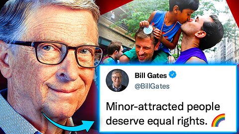 Bill Gates Pumps Millions Into Legalizing Pedophilia: ‘Kids Are Sexual Beings’