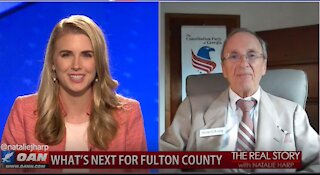 The Real Story - OAN Fulton County Update with Garland Favorito