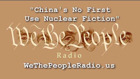 China's No First Use Nuclear Fiction