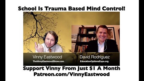 School Is Trauma Based Mind Control, David Rodriguez - 9 August 2017