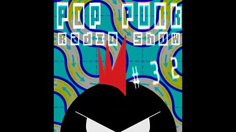 POP PUNK RADIO SHOW: EPISODE 32 - BUBBLEGUM & POP ROCKS PLAYLIST #6 | PPRS-0032 #POPPUNKRADIO