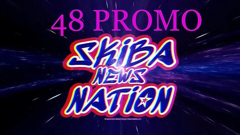 Skiba News Nation - Episode 48 PROMO