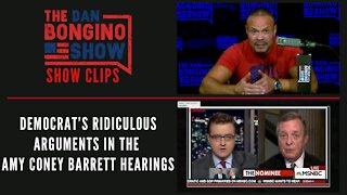 Democrat’s ridiculous arguments in the Amy Coney Barrett hearings - Dan Bongino Show Clips