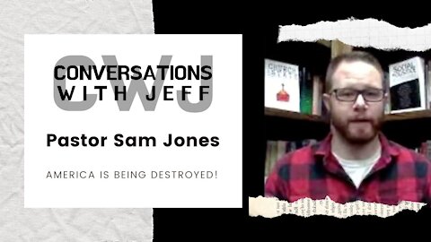 America is being destroyed because we've turned away from God | Pastor Sam Jones