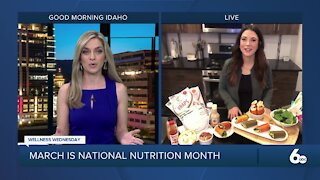 Wellness Wednesday: March is National Nutrition Month