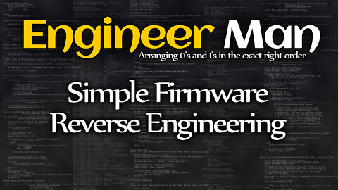 Simple Firmware Reverse Engineering