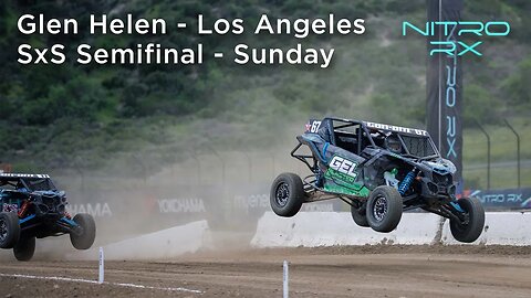 2023 Nitro RX Los Angeles | SxS Semifinal - Sunday