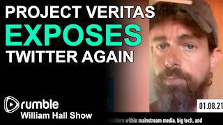 Project Veritas EXPOSES Twitter Again