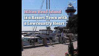 Hilton Head Island is a Resort Town with a Lowcountry Heart