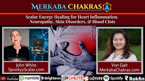 Scalar Energy Healing for Heart Issues, Neuropathy, Skin Disorders & Blood Clots w/Spooky2: MC #99