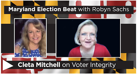 Famed Election Lawyer Cleta Mitchell talks to Maryland!