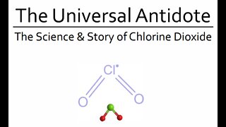 The Universal Antidote - Chlorine Dioxide - MMS - Miracle Mineral Supplement