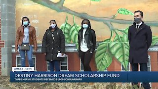 Destiny Harrison Dream Scholarship Fund will award $3,000 to MERVO students