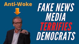Fake News Media Terrifies Democrats
