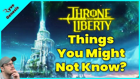 THRONE AND LIBERTY: EVERYTHING KNOWN - Ryve Genesis