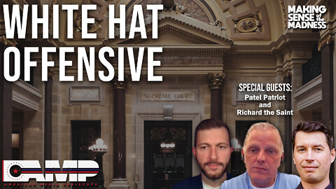 White Hat Offensive with Patel Patriot and Richard The Saint – MSOM Ep. 527