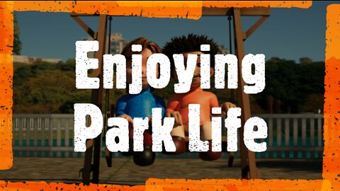 Enjoying Park Life