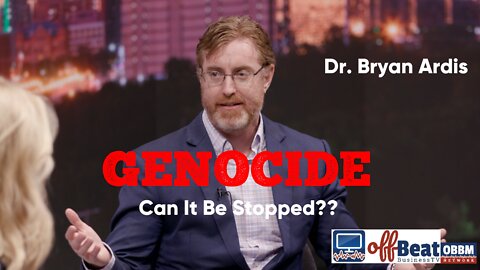 EXPOSING Genocide - OffBeat Business TV on OBBM