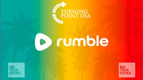 Turning Point USA 2022 Student Action Summit DAY 1 - Rumble Exclusive Live