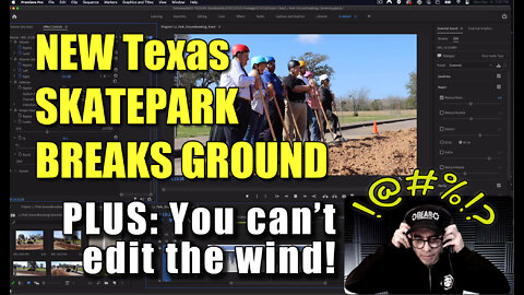 NEW TEXAS SKATEPARK BREAKS GROUND! (Plus: you can't edit the wind!)