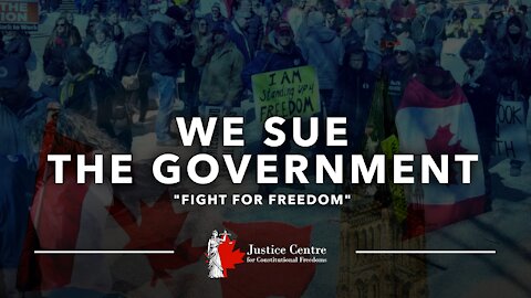 Justice Centre: We Sue the Goverment