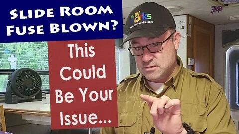 RV Slide Room Fuse Blown - How To Find The Cause - Solutions To The Issue -- My RV Works