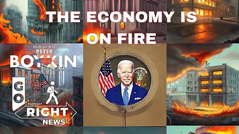 THE ECONOMY IS ON FIRE