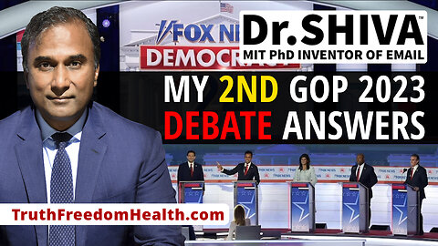 Dr.SHIVA™ LIVE – My 2nd GOP Debate 2023 Answers. What I’ll Do in First 100 Days.