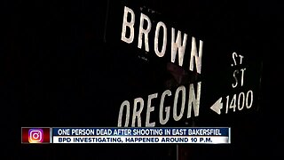 One person dead after shooting in east Bakersfield
