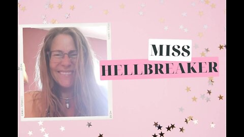 MissHellbreaker shares about healing