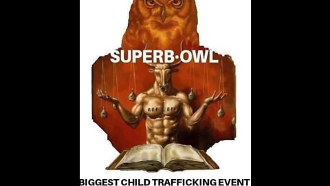 Super Bowl 2021 #SuperbOwl #ChildSacrifice #Evil