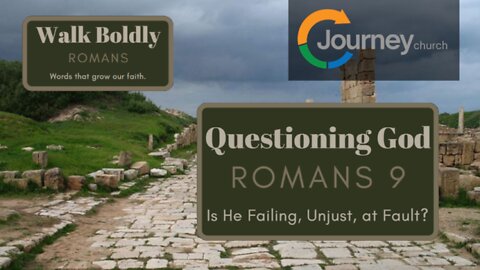 Questioning God - Romans 9