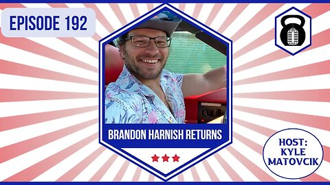 192 - Courage, Cowardice, and The Enemy w/ Brandon Harnish