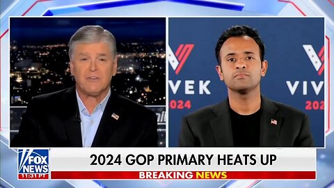 Vivek Ramaswamy on Fox News' Hannity 8.28.23